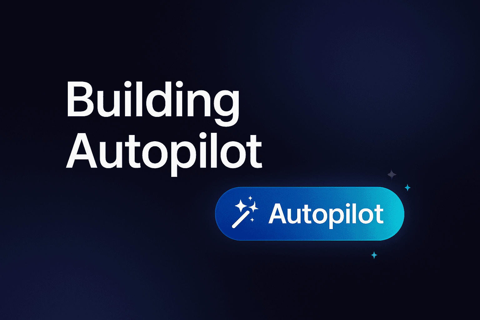 Building autopilot